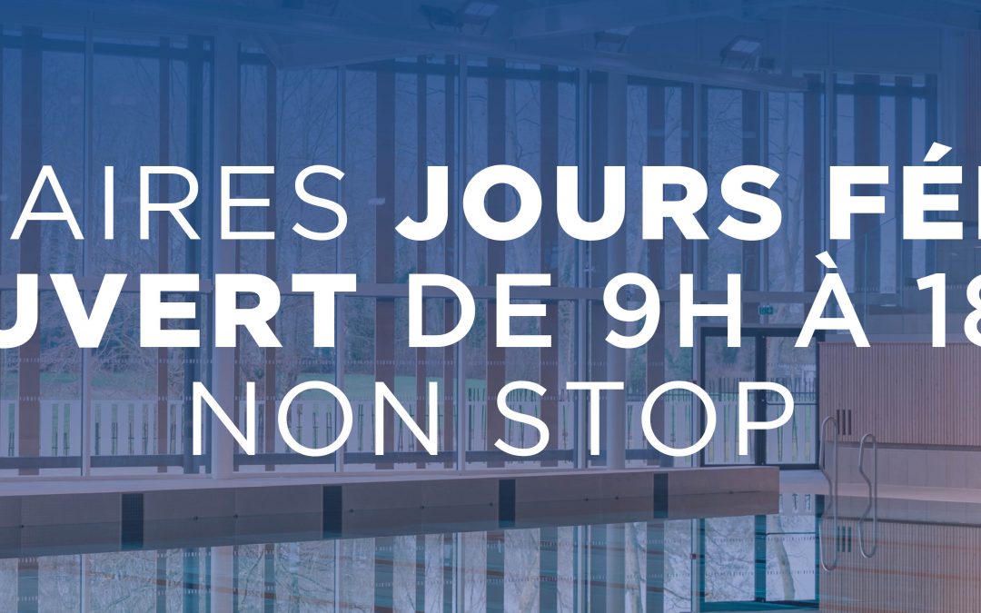 HORAIRES JOURS FÉRIÉS